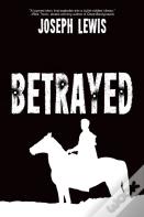 Betrayed