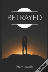 Betrayed