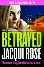 Betrayed (Part Two: Chapters 14-29) - Preview