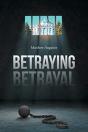 Betraying Betrayal - Preview