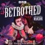 Betrothed - Preview
