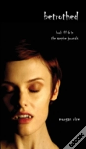 Capa do artigo Betrothed (Book #6 In The Vampire Journals)