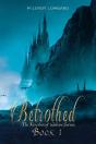 Betrothed - Preview