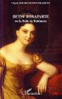 Betsy Bonaparte Ou La Belle De Baltimore - Preview
