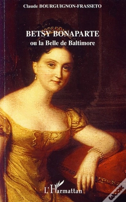 Capa do artigo Betsy Bonaparte Ou La Belle De Baltimore