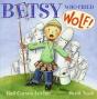 Betsy Who Cried Wolf - Preview
