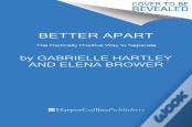 Better Apart