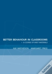Capa do artigo Better Behaviour In Classrooms