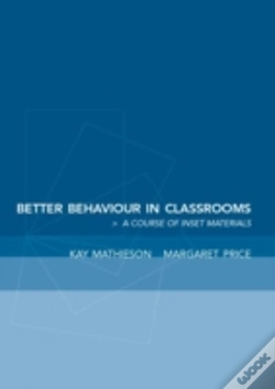 Capa do artigo Better Behaviour In Classrooms