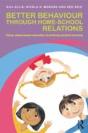 Better Behaviour Through Home-School Relations - Preview