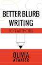 Better Blurb Writing For Authors - Preview
