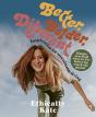 Better, Bolder, Different - Preview