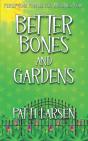 Better Bones And Gardens - Preview