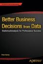 Better Business Decisions From Data - Preview