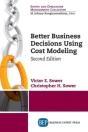 Better Business Decisions Using Cost Modeling - Preview