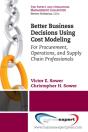 Better Business Decisions Using Cost Modeling - Preview