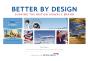 Better By Design - Preview