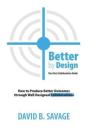 Better By Design - Preview