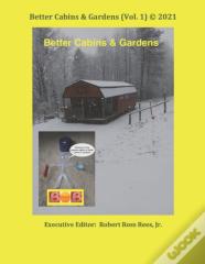Better Cabins & Gardens (Vol. 1) (C) 2021