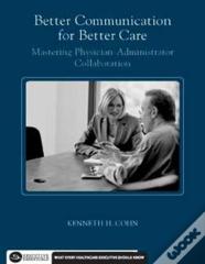 Better Communication For Better Care