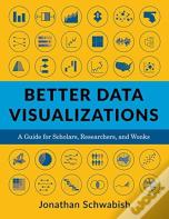 Better Data Visualizations