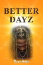 Better Dayz - Preview