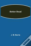 Better Dead