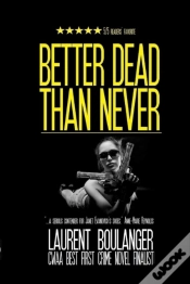 Capa do artigo Better Dead Than Never