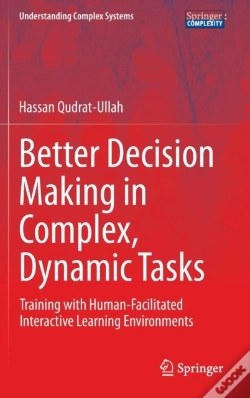 Capa do artigo Better Decision Making In Complex, Dynamic Tasks