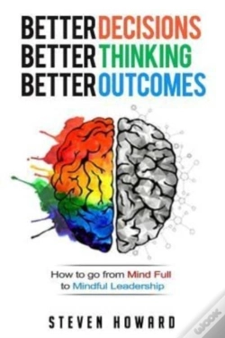 Capa do artigo Better Decisions. Better Thinking. Bette