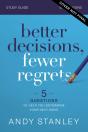 Better Decisions, Fewer Regrets Bible Study Guide - Preview