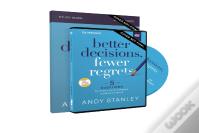 Better Decisions, Fewer Regrets Study Guide With Dvd