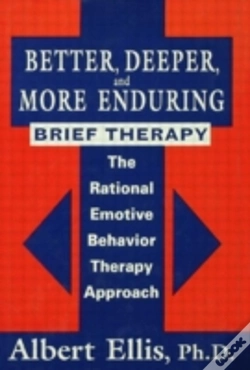 Capa do artigo Better, Deeper And More Enduring Brief Therapy