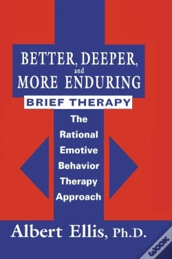 Capa do artigo Better, Deeper And More Enduring Brief Therapy