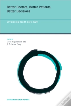Capa do artigo Better Doctors, Better Patients, Better Decisions