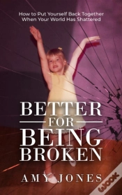 Capa do artigo Better For Being Broken