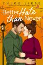 Better Hate Than Never - Preview