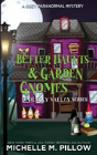 Better Haunts And Garden Gnomes - Preview