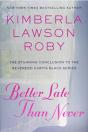 Better Late Than Never - Preview