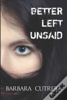 Better Left Unsaid