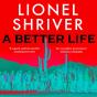 Better Life - Preview