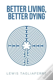 Capa do artigo Better Living, Better Dying