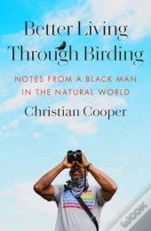 Better Living Through Birding