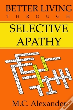 Capa do artigo Better Living Through Selective Apathy