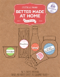 Better Made At Home - Preview