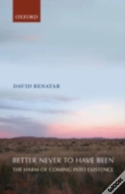 Capa do artigo Better Never To Have Been