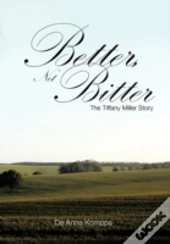 Better, Not Bitter