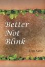 Better Not Blink - Preview