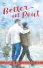 Better Not Pout - Preview