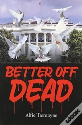 Better Off Dead